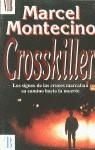 CROSSKILLER | 9788440630131 | Montecino, Marcel