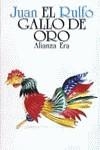 GALLO DE ORO Y OTROS TEXTOS PARA CINE | 9788420618722 | Rulfo Vizcaíno, Juan