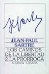 CAMINOS DE LA LIBERTAD 2 : LA PRORROGA | 9788420699592 | SARTRE, JEAN PAUL