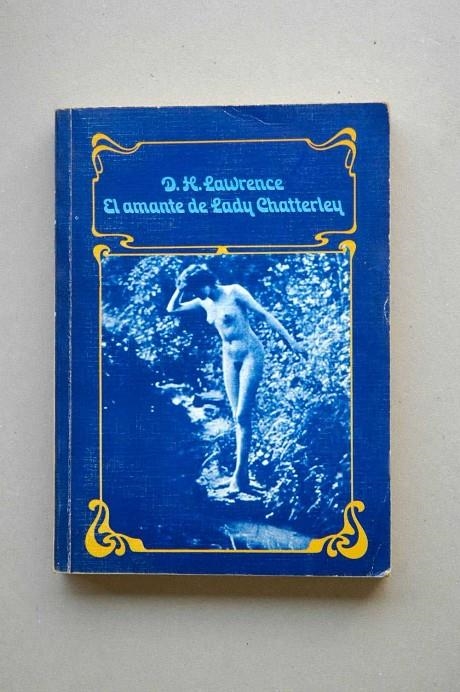 AMANTE DE LADY CHATTERLEY, EL | 9788420617527 | LAWRENCE, D. H.