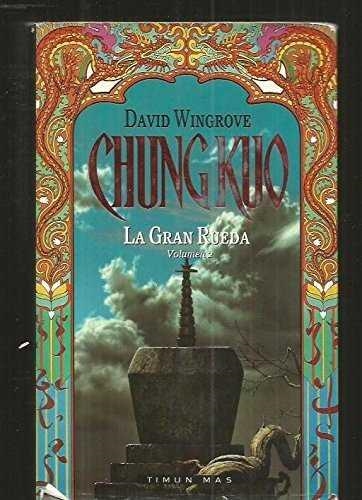 CHUNG-KUO. T.2 : LA GRAN RUEDA | 9788477226710 | WINGROVE, DAVID