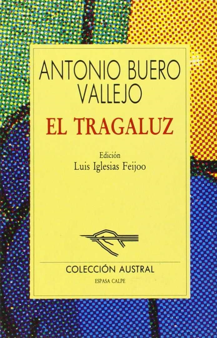 TRAGALUZ, EL | 9788423973026 | BUERO VALLEJO