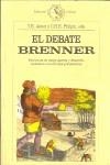 DEBATE BRENNER, EL | 9788474233698 | ASTON, T.H.