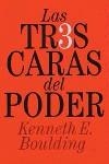 TRES CARAS DEL PODER, LAS | 9788475098708 | KENNETH E. BOULDING