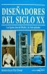 DISEÑADORES DEL SIGLO XX | 9788432956225 | DORMER, PETER