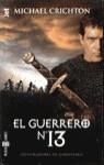 GUERRERO NUMERO 13 : DEVORADORES DE CADAVERES | 9788401492334 | CRICHTON, MICHAEL