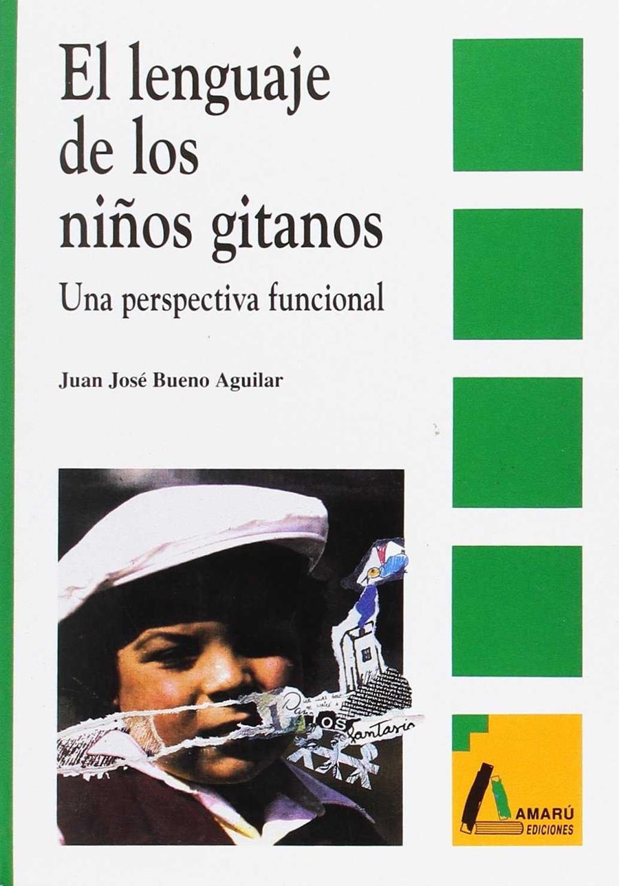 LENGUAJE DE LOS NIÑOS GITANOS, EL | 9788486368838 | AMARU