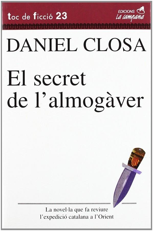 SECRET E L'ALMOGAVER, EL | 9788488791870 | CLOSA, DANIEL