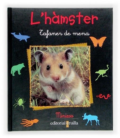 HAMSTER, L' | 9788466107013 | STAROSTA, PAUL