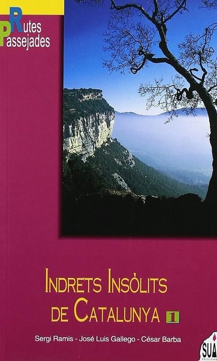 INDRETS INSOLITS DE CATALUNYA I | 9788482160825 | BARBA, CESAR