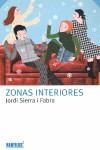 ZONAS INTERIORES | 9788496336346 | SIERRA I FABRA, JORDI