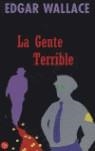 GENTE TERRIBLE, LA | 9788466317191 | WALLACE, EDGAR