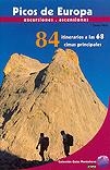 PICOS DE EUROPA: 20 EXCURSIONES POR LOS MACIZOS OCCIDENTAL Y | 9788482162003 | PALACIOS, FRANCISCO JOSE