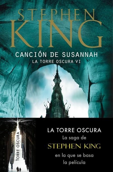 TORRE OSCURA 6 : CANCION DE SUSANNAH | 9788497593816 | KING, STEPHEN