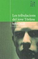 TRIBULACIONS DEL JOVE TÖRLESS, LES | 9788484378860 | MUSIL, ROBERT