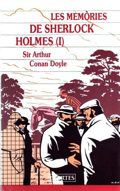 MEMORIES DE SHERLOCK HOLMES, LES | 9788475840892 | DOYLE, ARTHUR CONAN , SIR (1859-1930)