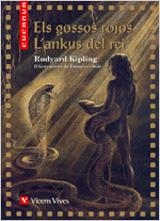 GOSSOS ROJOS, L'ANKUS DEL REI | 9788431677343 | KIPLING, RUDYARD (1865-1936)