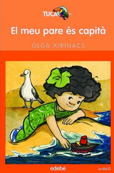 MEU PARE ES CAPITA, EL | 9788423682614 | XIRINACS, OLGA (1936- )