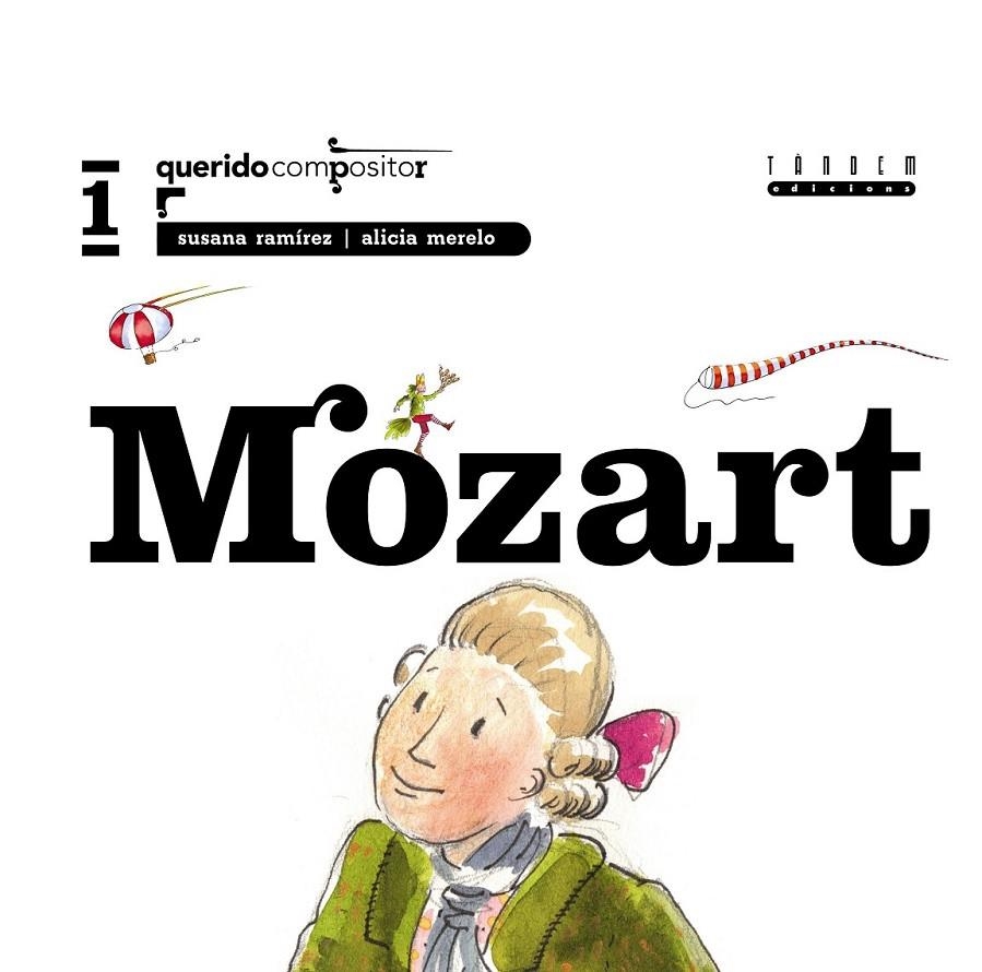 MOZART | 9788481316254 | RAMÍREZ SUSANA/MELERO, ALICIA