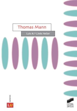 THOMAS MANN | 9788497563901 | LINÉS HELLER, LUIS