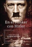 EN EL BÚNKER CON HITLER | 9788484328568 | LORINGHOVEN, BERND FREYTAG VON