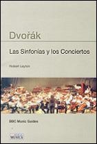 DVORAK.SINFONÍAS Y CONCIERTOS | 9788482363011 | LAYTON, ROBERT