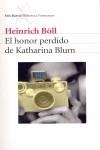 HONOR PERDIDO DE KATHARINA BLUM, EL | 9788432228087 | BOLL, HEINRICH