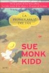 PRIMERA LUZ DEL DIA, LA | 9788408063568 | MONK KIDD, SUE