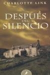 DESPUES DEL SILENCIO | 9788498381115 | LINK, CHARLOTTE (1963- )