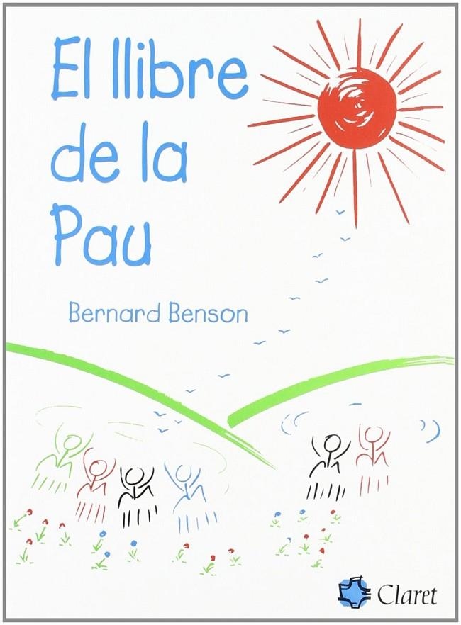 LLIBRE DE LA PAU, EL | 9788482976341 | BENSON, BERNARD