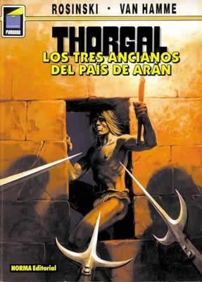 THORGAL  TRES ANCIANOS DEL PAIS DE ARAN, LOS | 9788479042226 | ROSINSKI, GRZEGORZ/VAN HAMME, JEAN