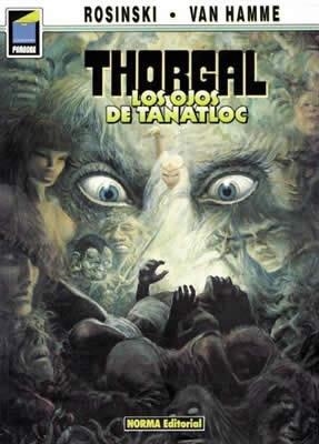 THORGAL 11, LOS OJOS DE TANATLOC | 9788479040031 | ROSINSKI, GRZEGORZ/VAN HAMME, JEAN