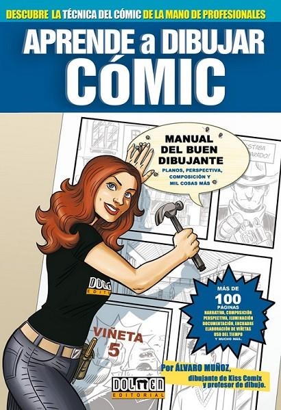 APRENDRE A DIBUJAR CÓMIC: MANUAL  DEL BUEN DIBUJANTE | 9788496706781 | MUÑOZ ÁLVARO