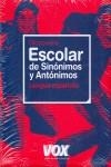 DICCIONARIO ESCOLAR DE SINONIMOS Y ANTONIMOS | 9788483329955 | VARIOS