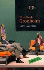 METODE GRONHOLM,EL  LABUTXACA | 9788496863736 | GALCERAM JORDI