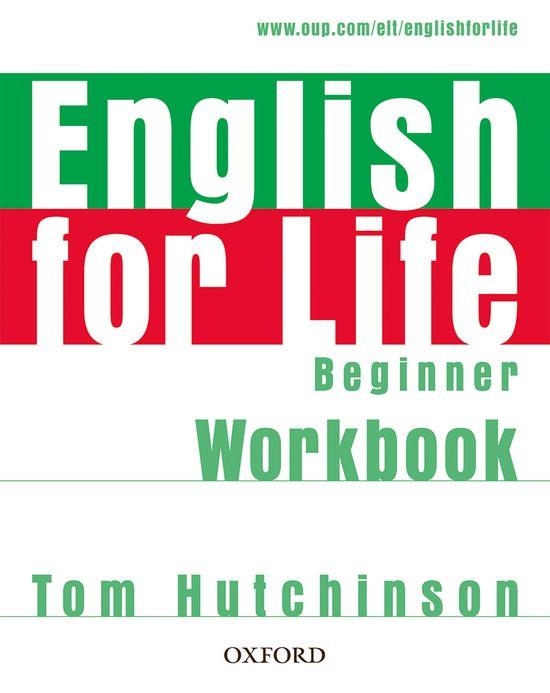 ENGLISH FOR LIFE, WORKBOOK | 9780194307536 | HUTCHINSON, TOM