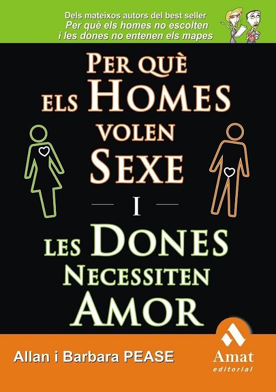 PER QUE ELS HOMES VOLEN SEXE I LES DONES NECESSITEN AMOR | 9788497353243 | PEASE, BARBARA / PEASE, ALLAN