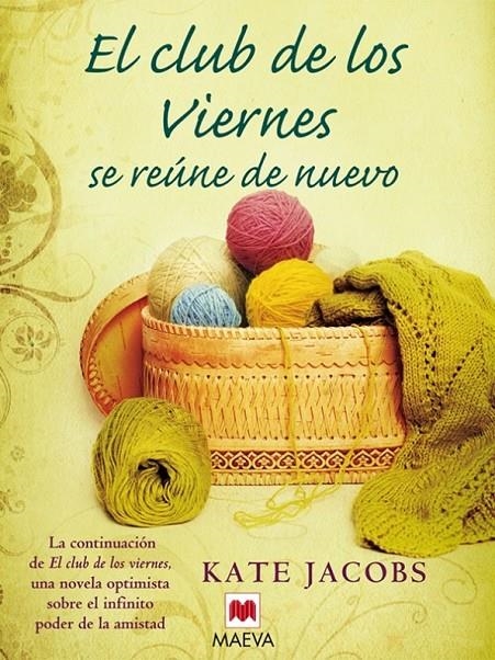 CLUB DE LOS VIERNES SE REUNEN DE NUEVO | 9788492695140 | JACOBS KATE