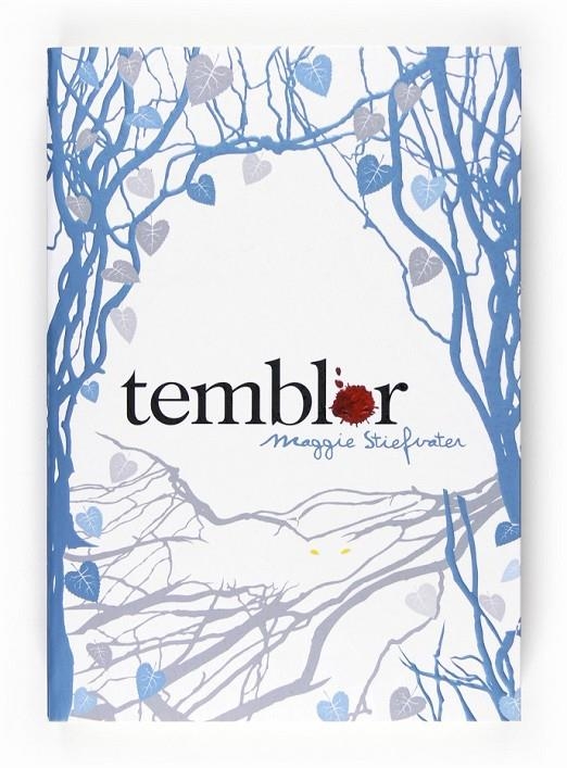 TEMBLOR | 9788467539738 | STIEFVATER , MAGGIE