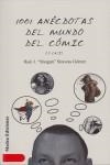 1001 ANECDOTAS DEL MUNDO DEL COMIC (O CASI) | 9788496789609 | SINOVAS GOMEZ, RAUL J. "SHOGUN"