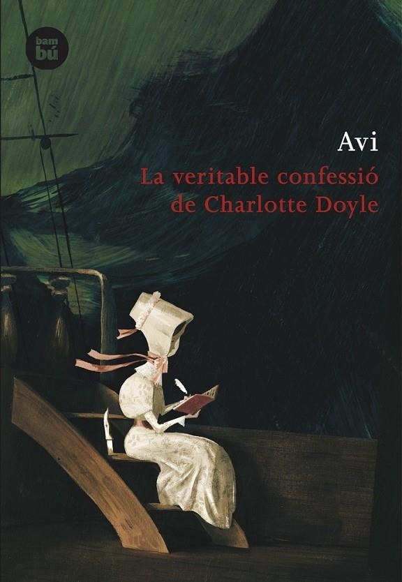 VERITABLE CONFESSIO DE CHARLOTTE DOYLE, LA | 9788483430965 | AVI