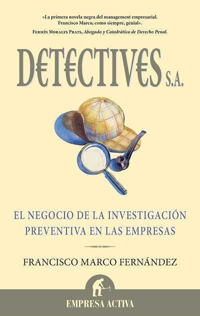 DETECTIVES S.A. | 9788492452163 | MARCOS HERNÁNDEZ, FRANCISCO