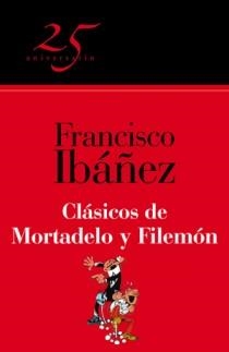 MORTADELO Y FILEMÓN CLASICOS | 9788466649636 | IBAÑEZ FRANCISCO