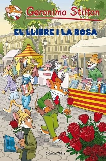 LLIBRE I LA ROSA,EL | 9788499327624 | STILTON , GEROMINO