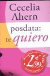 POSTDATA TE QUIERO | 9788498726688 | AHREN, CECELIA