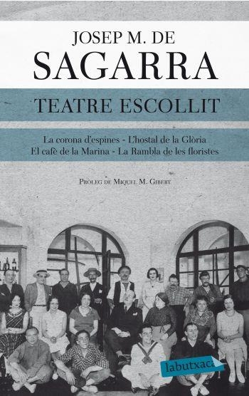 TEATRE ESCOLLIT | 9788499304564 | DE SAGARRA, JOSEP M