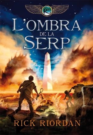 OMBRA DE LA SERP , L'-  KANE III | 9788424643409 | RIORDAN, RICK