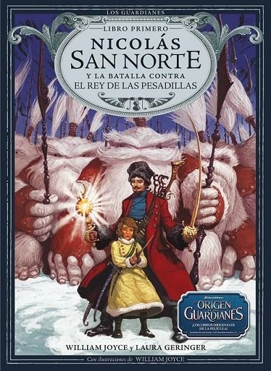 NICOLAS SAN NORTE Y LA BATALLA CONTRA EL REY DE LAS PESADILL | 9788483432426 | ERINGER, LAURA - JOYCE WILLIAM