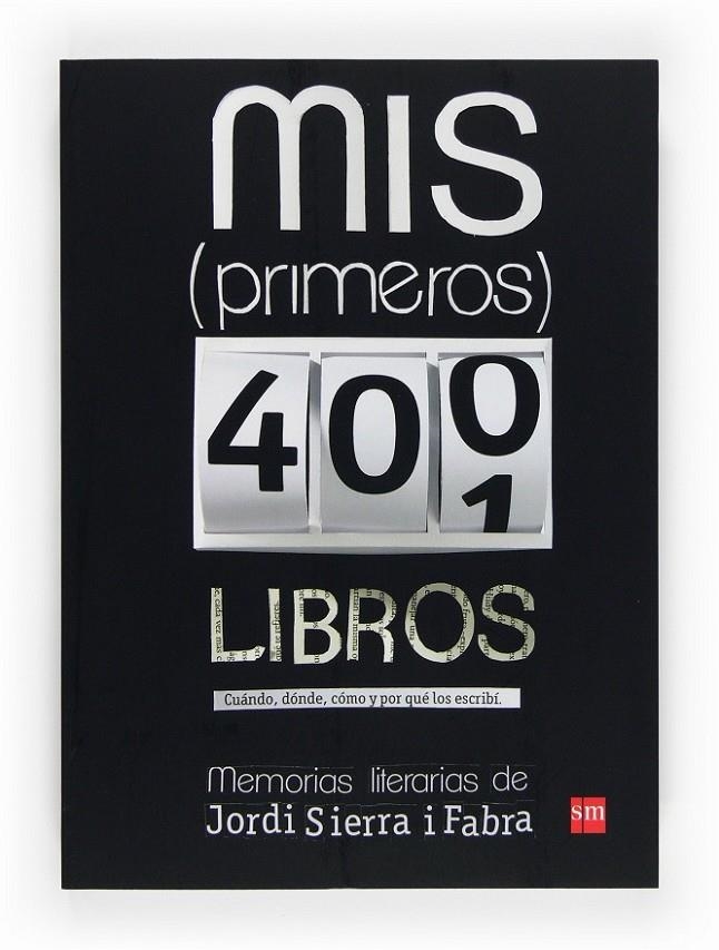 IS PRIMEROS 400 LIBROS | 9788467557039 | SIERRA I FABRA, JORDI