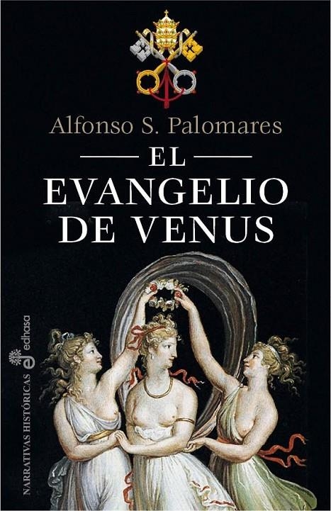 EVANGELIO DE VENUS, EL | 9788435062589 | PALOMARES, ALFONSO S